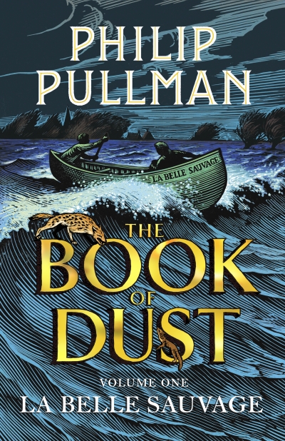  The Book of Dust - Volume One: La Belle Sauvage